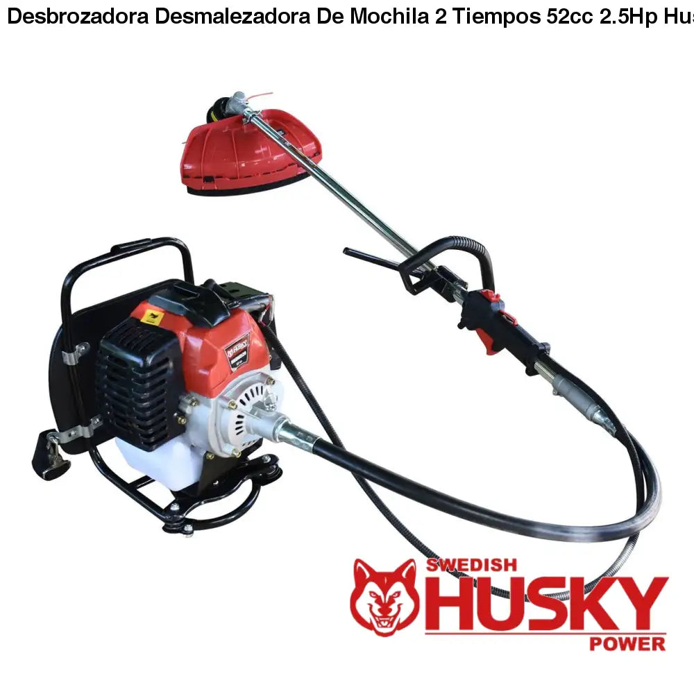 Desbrozadora Desmalezadora De Mochila 2 Tiempos 52cc 2.5Hp Husky