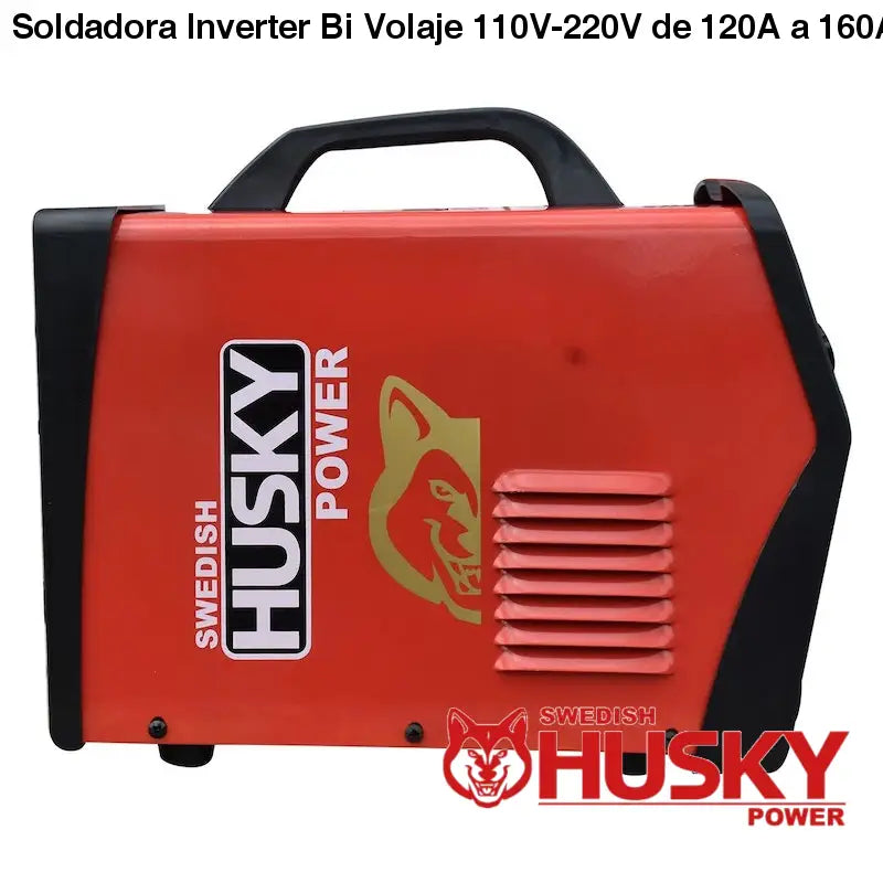 Soldadora Inverter Bi Volaje 110V-220V de 120A a 160A Husky